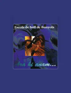 Listen to Escola de Ball de Bunyola, watch music videos, read bio, see tour dates & more!