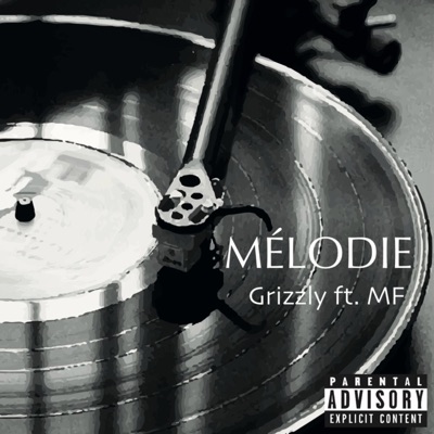 Mélodie (feat. MF) - Single