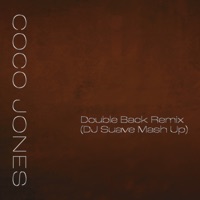 Double Back Remix (DJ Suave Mash Up) - Single - Coco Jones