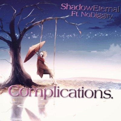 Complications. (feat. NoDiggity) - Single