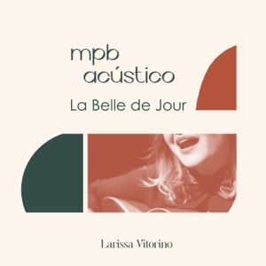La Belle de Jour (Acústico) - Single