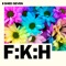 F:K:H (Jagz Kooner Remix) artwork