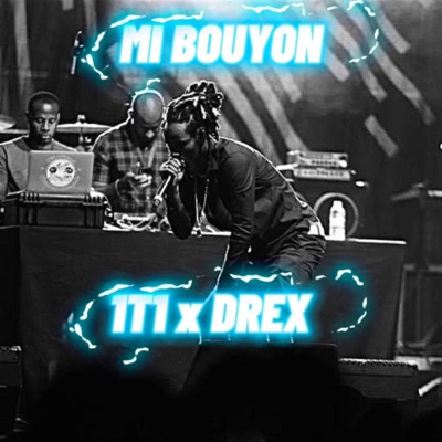 Mi Bouyon (feat. Drexi) - Single