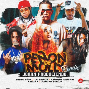 Peñon de Molly (Remix) [feat. Johan Produciendo & Kreizy k]