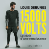 15 000 volts - Louis Derungs