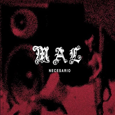 Mal necesario