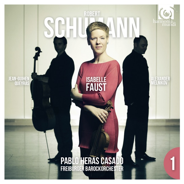 Schumann: Violin Concerto; Piano Trio No. 3
