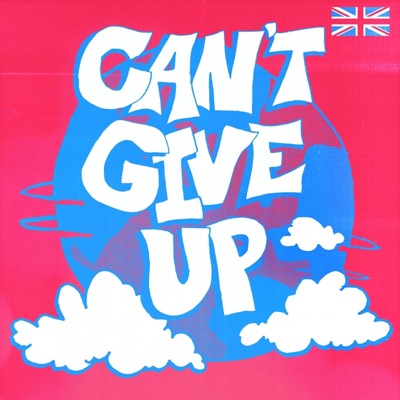 Can't Give Up - Single