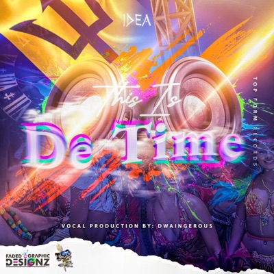 This Is De Time (Soca 2023) - Single