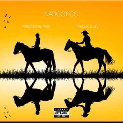 Narcotics (feat. ReeseQuisy) - Single