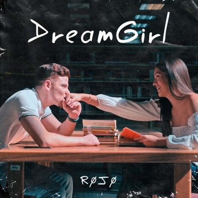 Dream Girl - Single