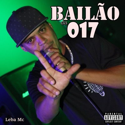 Bailão da 017 - Single