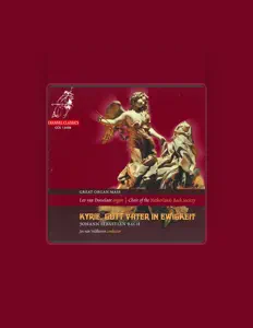 Listen to Choir Of The Netherlands Bach Society, watch music videos, read bio, see tour dates & more!