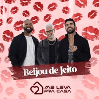 Beijou de Jeito - Single - ME LEVA PRA CASA