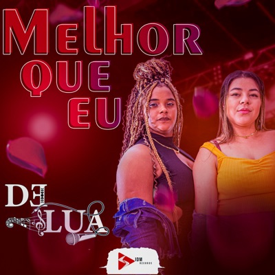 Melhor Que Eu - Single
