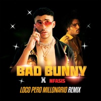 Loco Pero Millonario (feat. Bad Bunny) [Remix]