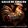 Gallo De Sinaloa (feat. El Narquillo & La Nueva Rebelion) - Single