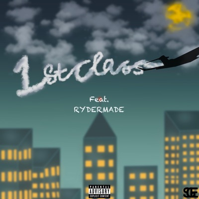 1st Class (feat. RYDERMADE) - Single