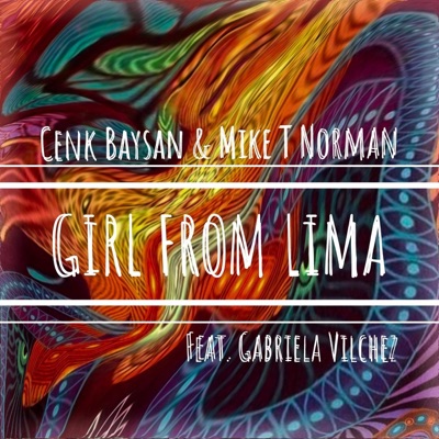 Girl from Lima (feat. Gabriela Vilchez) - Single