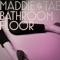 Bathroom Floor - Maddie & Tae lyrics