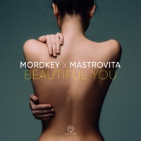 Beautiful You - Single - Mordkey & Mastrovita