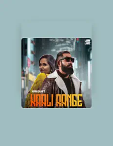Listen to Maan Saab, watch music videos, read bio, see tour dates & more!