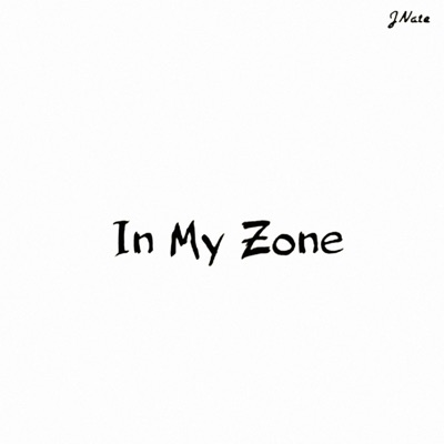 In My Zone - Single