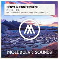 I'll Be Fine - Benya & Jennifer Rene