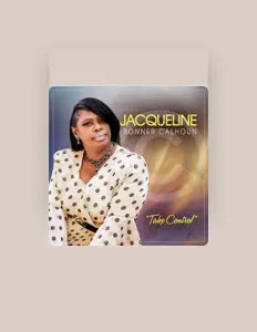 收听 Jacqueline Calhoun、观看音乐视频、阅读小传、查看巡演日期等 ！