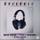 OverDose (feat. Dj Mish & Chris Bnt 06) artwork