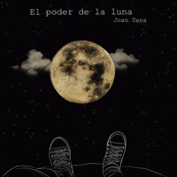 El poder de la luna - Single - Joan Tena