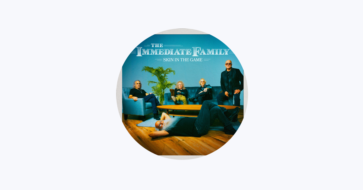 The Immediate Family - Apple Music