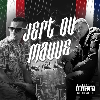 Vert ou mauve (feat. Jengo) - Single