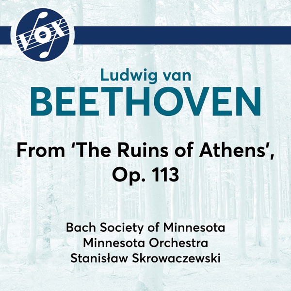 Beethoven: The Ruins of Athens, Op. 113 (Excerpts) - Single