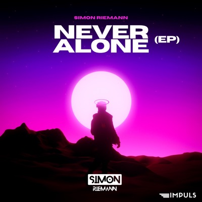 Never Alone - EP