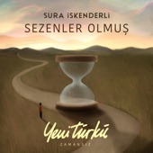 Sezenler Olmuş (Yeni Türkü Zamansız) artwork