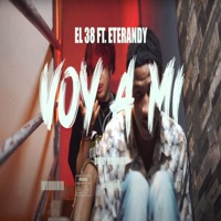 Voy A Mi (feat. El Menor Del 38 & Eterandy) - Single - NJM Music Record