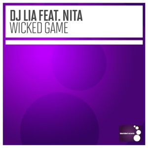Wicked Game (feat. Nita) [Remixes]