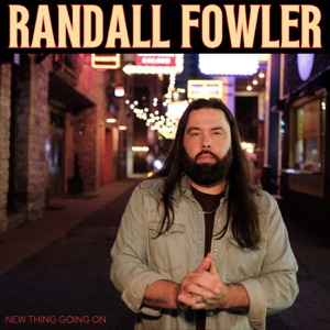 Randall Fowler - New Thing Going On - Line Dance Music