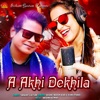 A Akhi Dekhila - Single