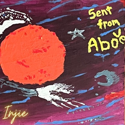 Sent From Above - Single