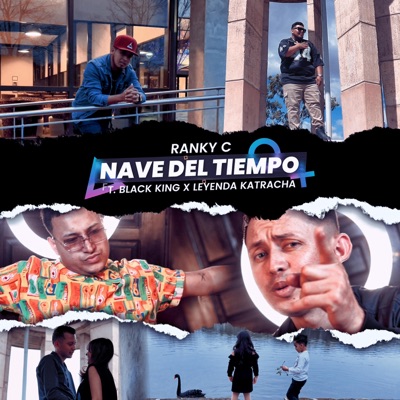Nave del Tiempo (feat. Black King HN & Leyenda Katracha) - Single