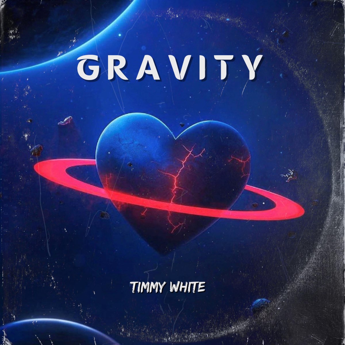 Apple Music에서 감상하는 Timmy White의 Gravity - Single Timmy White의 Gravity - Single
