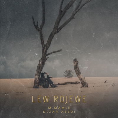Lew Rojewe (feat. Mamlê) - Single