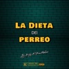 La Dieta Del Perreo - Single