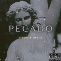 Pecado (feat. Weiz) - Single - Eros Prosas