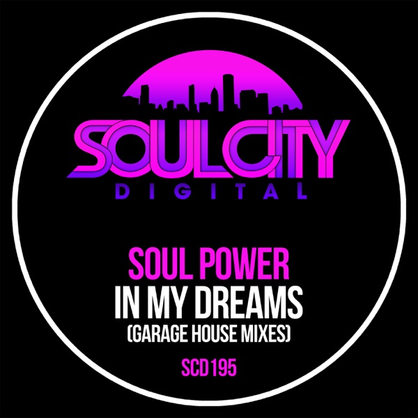 In My Dreams (Garage House Mixes) - EP