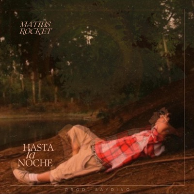 Hasta la noche (feat. Saydino) - Single
