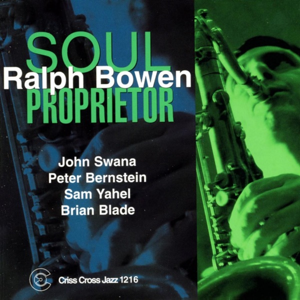 Soul Proprietor (feat. John Swana, Peter Bernstein, Sam Yahel & Brian Blade)
