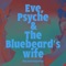 Eve, Psyche & The Bluebeard’s wife (Rina Sawayama Remix) artwork